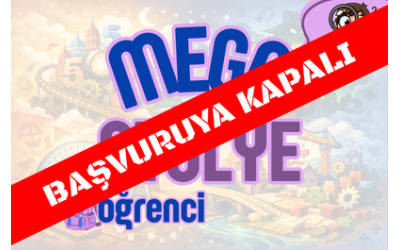 MEGA Öğrenci Atölyeleri Yarıyıl Tatili Başvuru Formu