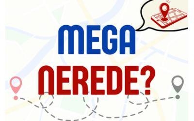 MEGA Nerede?